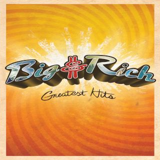 big and rich greatest hits front cover