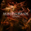 Morning Parade - Alienation