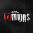 Miggs - Meet Miggs