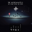 The Morganatics - We Come From The Stars