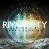 Rival City - Fading Out