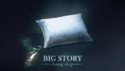 Big Story - Losing Sleep